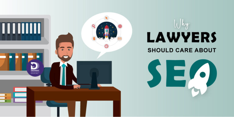 Why Lawyers should care about SEO