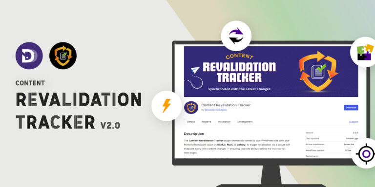 Content Revalidation Tracker v2.0 – Major Plugin Update